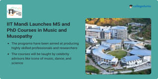 IIT Mandi Launches MS and PhD Courses in Music and Musopathy; Apply till July 15